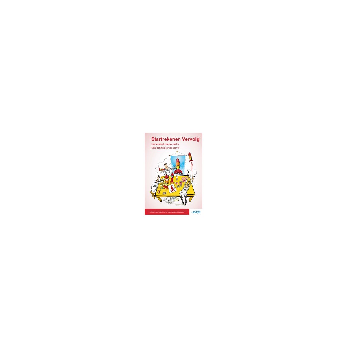 Afbeelding van Startrekenen vervolg : Rekenen A : Leerwerkboek Afbeelding van Startrekenen vervolg : Rekenen A : Leerwerkboek