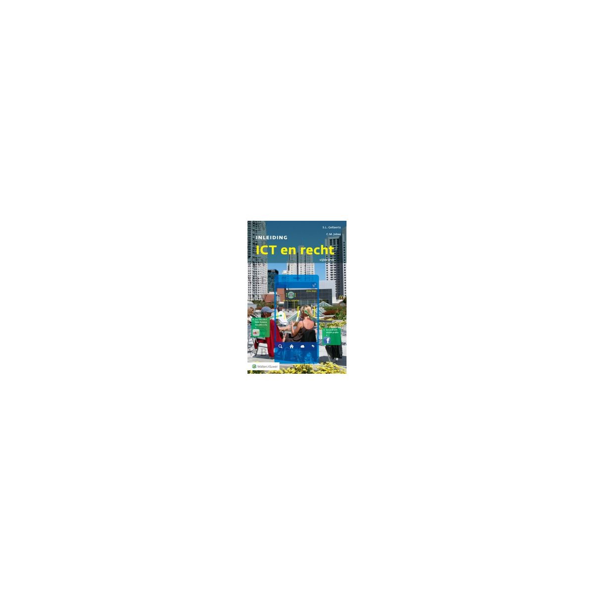 Afbeelding van Inleiding ICT en recht 5e dr Afbeelding van Inleiding ICT en recht 5e dr