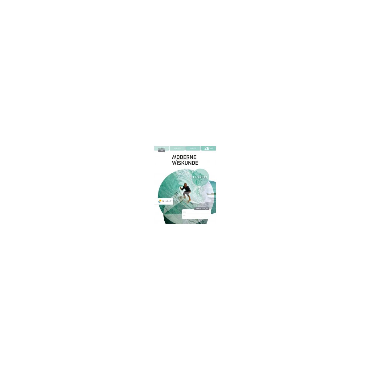 Afbeelding van Moderne wiskunde 12e ed - FLEX - : 2 vwo B : Leerboek Afbeelding van Moderne wiskunde 12e ed - FLEX - : 2 vwo B : Leerboek