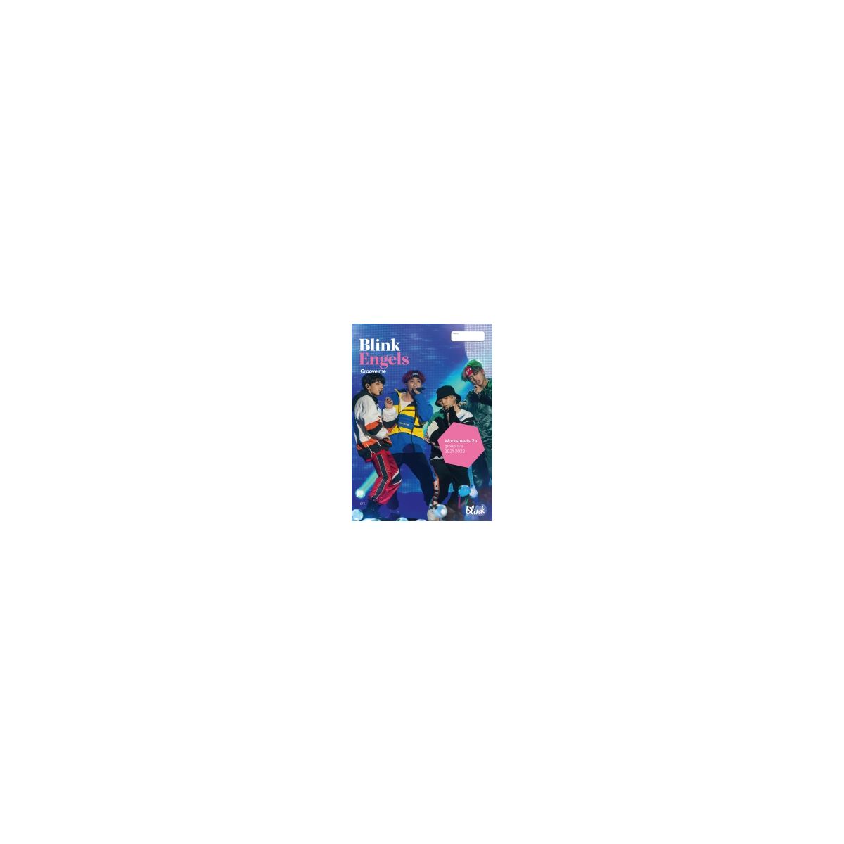 Afbeelding van Blink Engels (Groove.me) : Groep 5+6 2A : Worksheets (2021-2022) Afbeelding van Blink Engels (Groove.me) : Groep 5+6 2A : Worksheets (2021-2022)