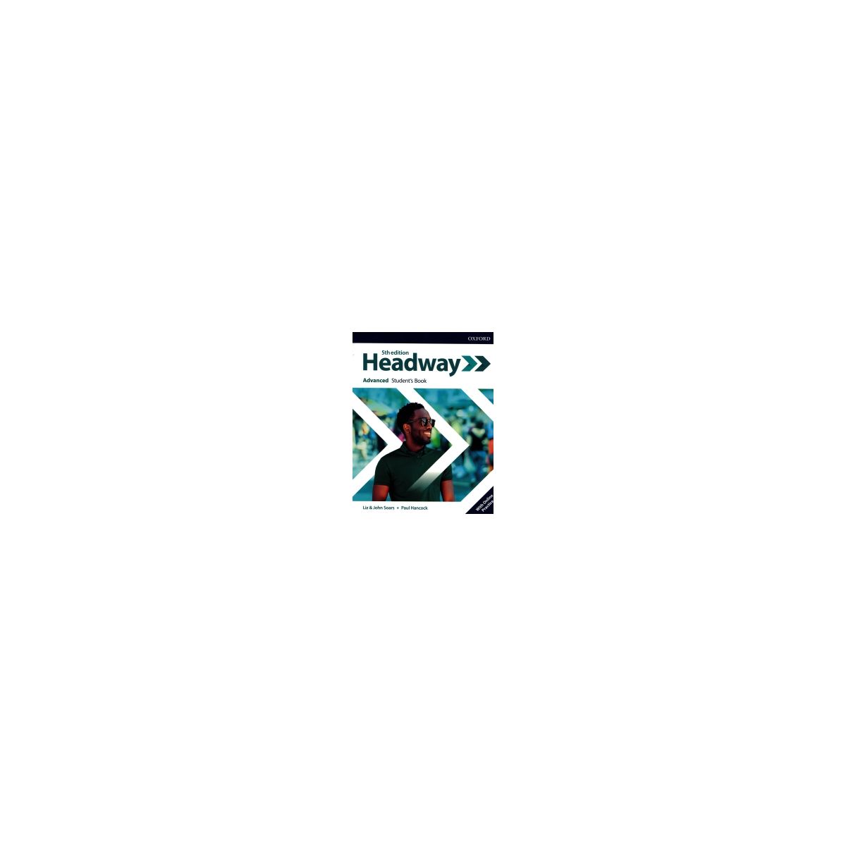 Afbeelding van Headway 5th ed : Advanced : Student's Book Afbeelding van Headway 5th ed : Advanced : Student's Book