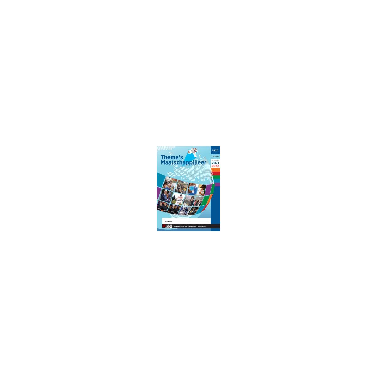 Afbeelding van Thema's maatschappijleer : havo : Werkboek Afbeelding van Thema's maatschappijleer : havo : Werkboek