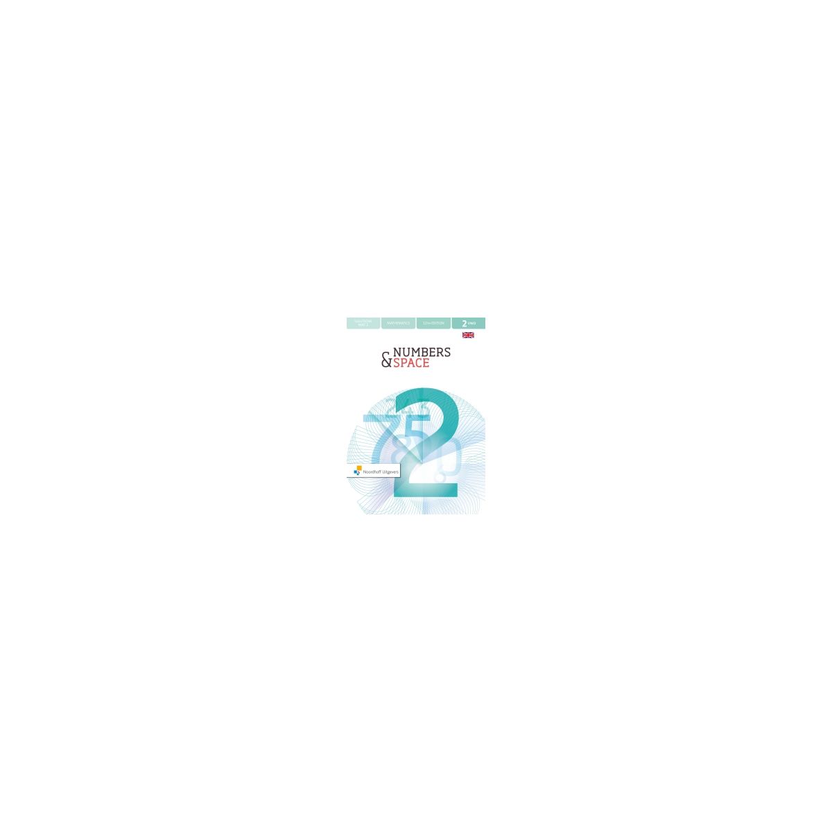 Afbeelding van Numbers & space 12th ed : 2 vwo part 2 : Solutions Afbeelding van Numbers & space 12th ed : 2 vwo part 2 : Solutions