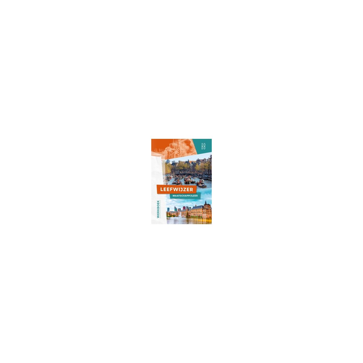 Afbeelding van Leefwijzer : 3 vmbo-b : Werkboek Afbeelding van Leefwijzer : 3 vmbo-b : Werkboek
