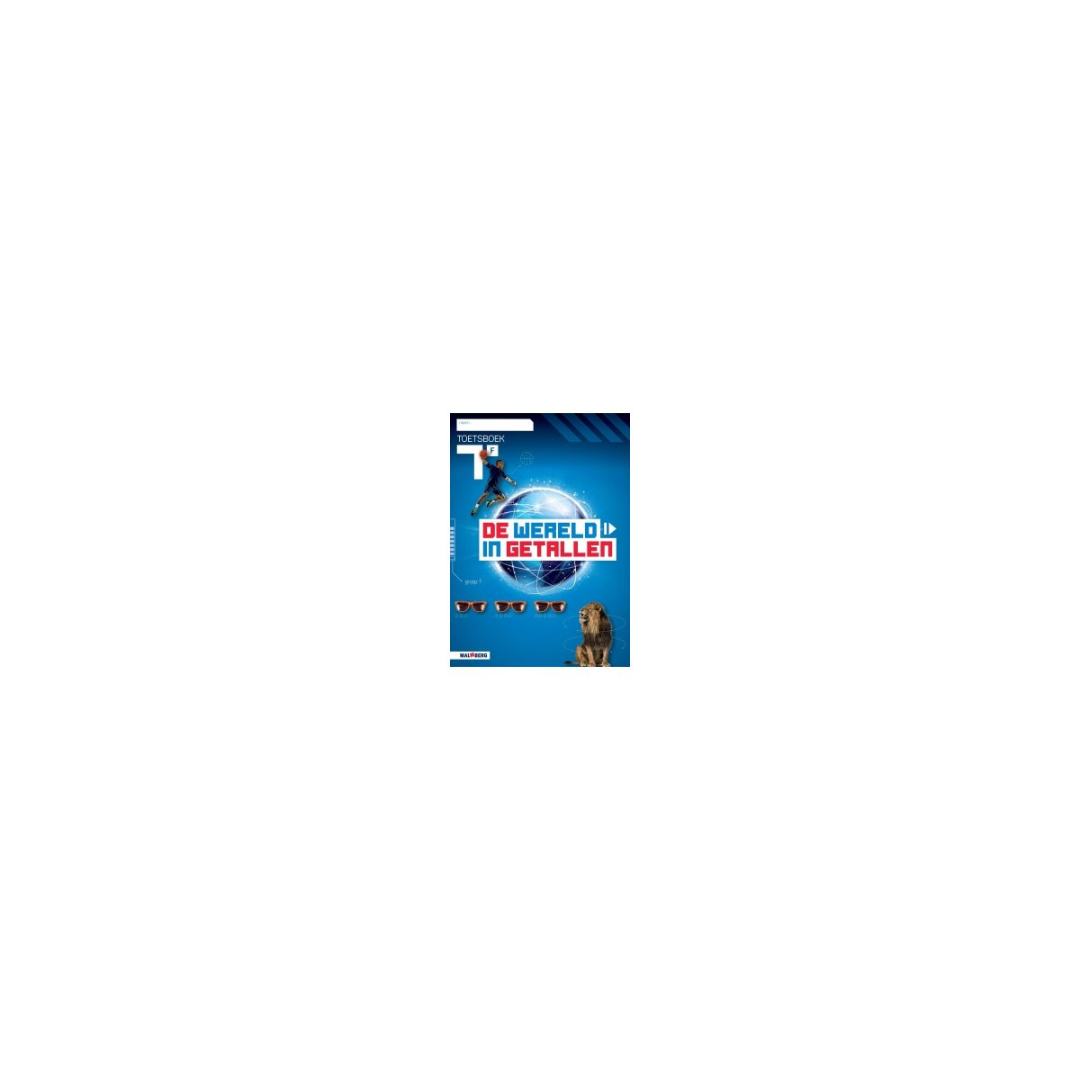 Afbeelding van De wereld in getallen 5e versie : Groep 7 : Toetsboek FS Afbeelding van De wereld in getallen 5e versie : Groep 7 : Toetsboek FS