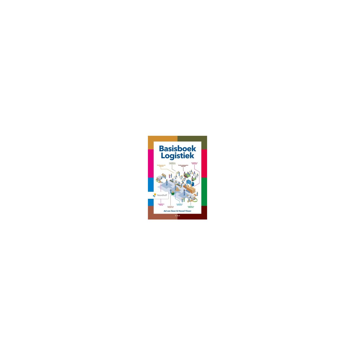 Afbeelding van Basisboek logistiek Afbeelding van Basisboek logistiek