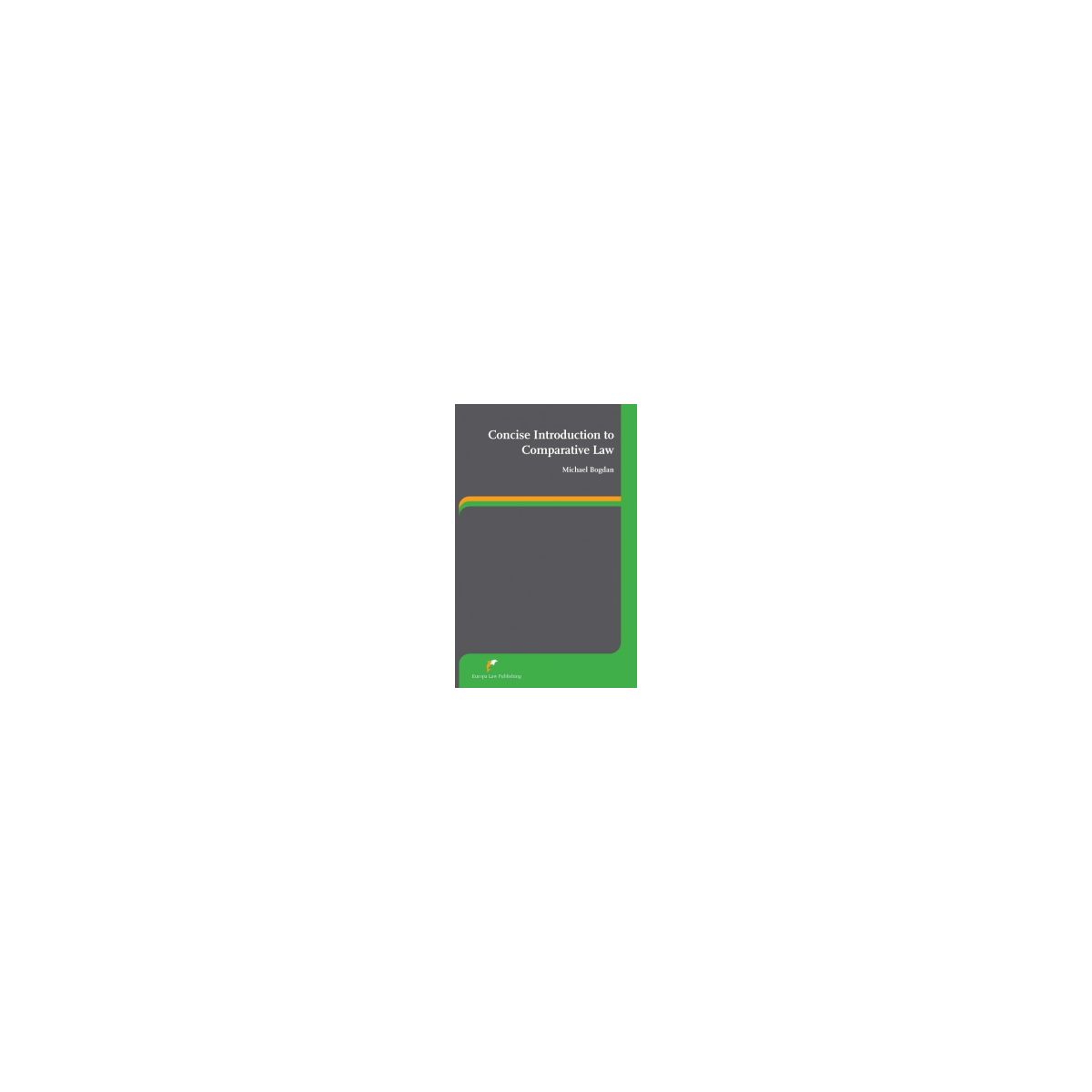 Afbeelding van Concise introduction to comparative law Afbeelding van Concise introduction to comparative law