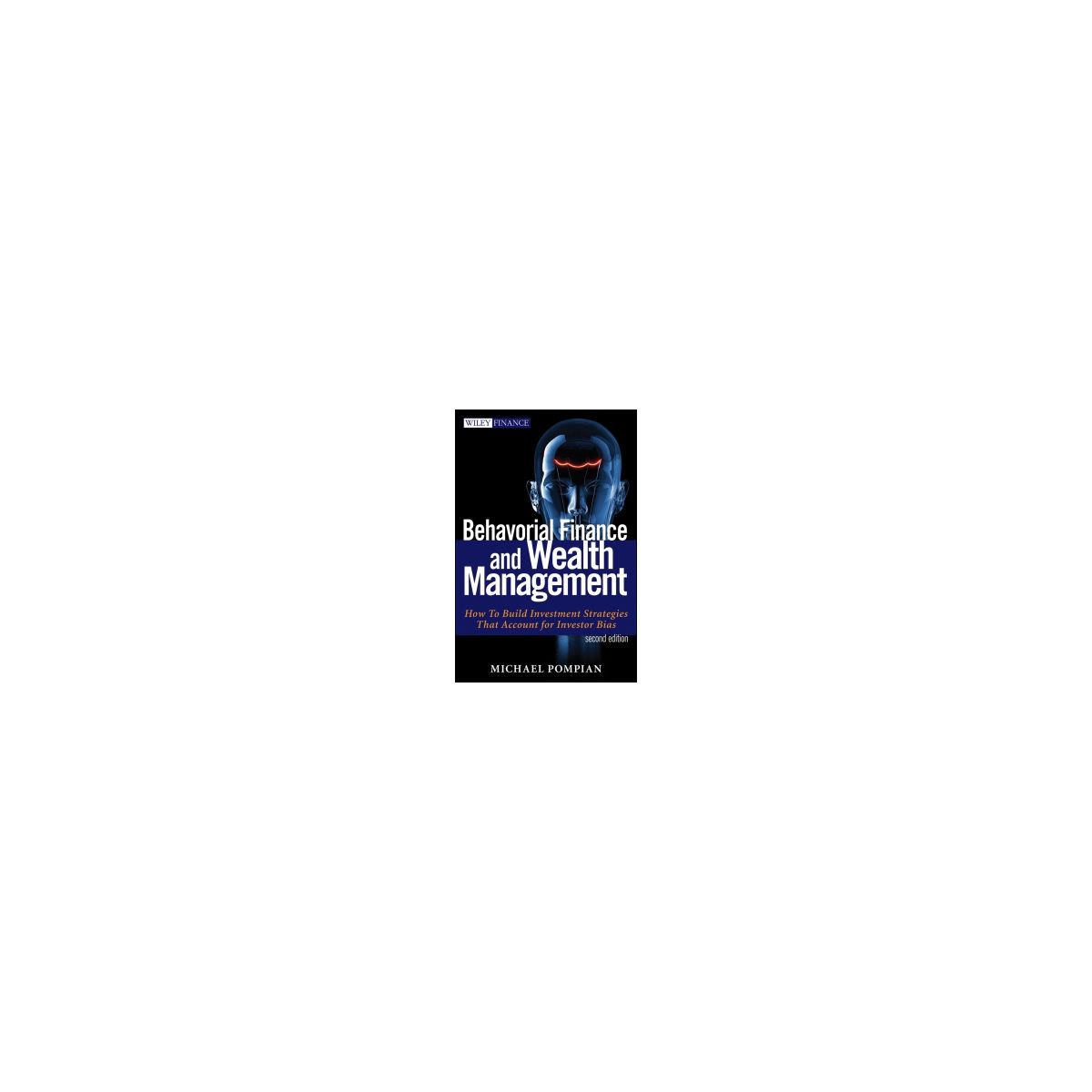 Afbeelding van Behavioral finance and wealth management Afbeelding van Behavioral finance and wealth management