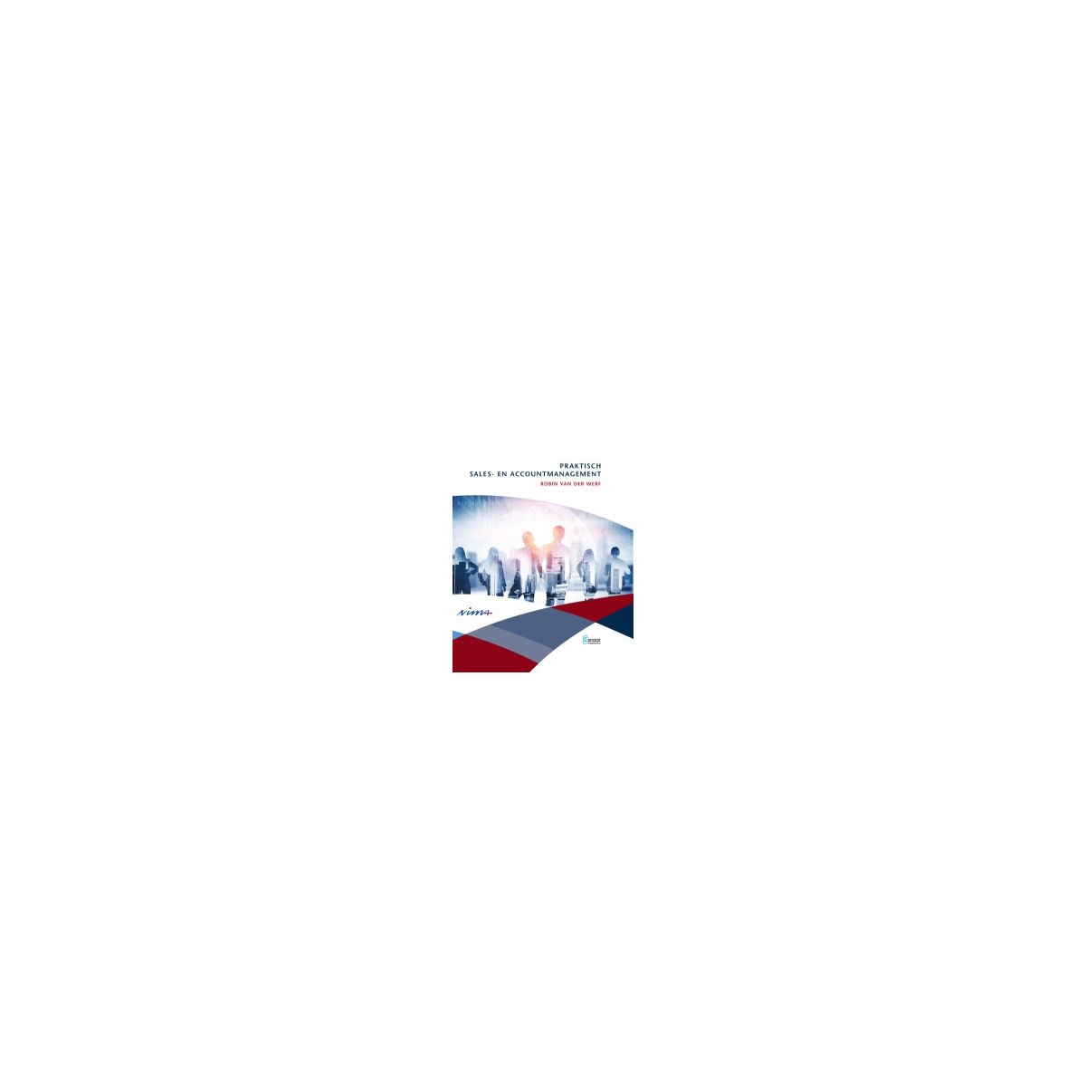 Afbeelding van Praktisch sales- en accountmanagement Afbeelding van Praktisch sales- en accountmanagement