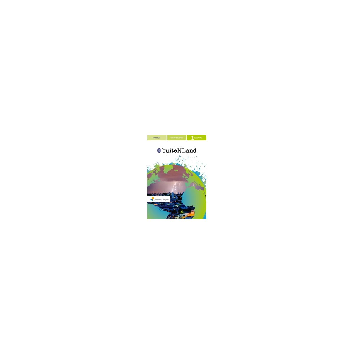 Afbeelding van BuiteNLand 4e ed - FLEX - : 1 havo/vwo : Leerboek en Werkboek Afbeelding van BuiteNLand 4e ed - FLEX - : 1 havo/vwo : Leerboek en Werkboek