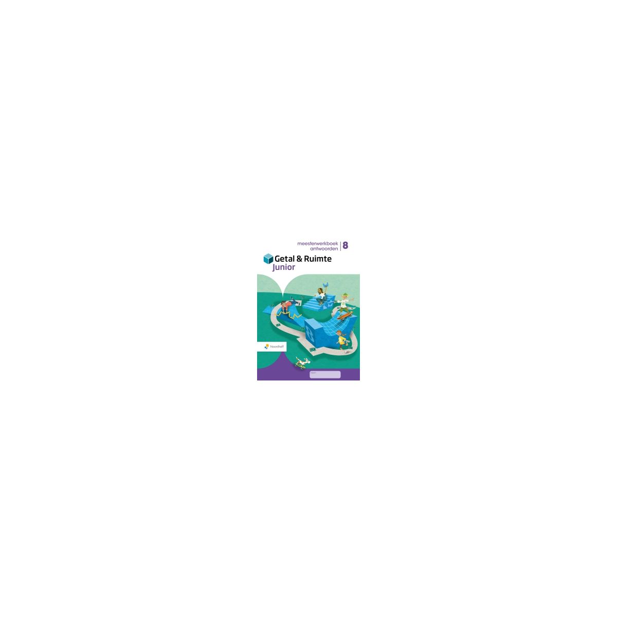 Afbeelding van Getal & ruimte junior : Groep 8 : Meesterwerkboek antwoordenboek Afbeelding van Getal & ruimte junior : Groep 8 : Meesterwerkboek antwoordenboek
