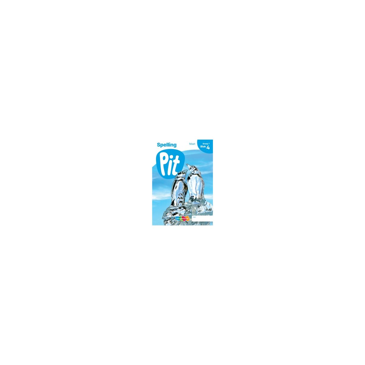 Afbeelding van Pit Spelling : Groep 7, blok 1 t/m 3 : Leerwerkschrift maat Afbeelding van Pit Spelling : Groep 7, blok 1 t/m 3 : Leerwerkschrift maat