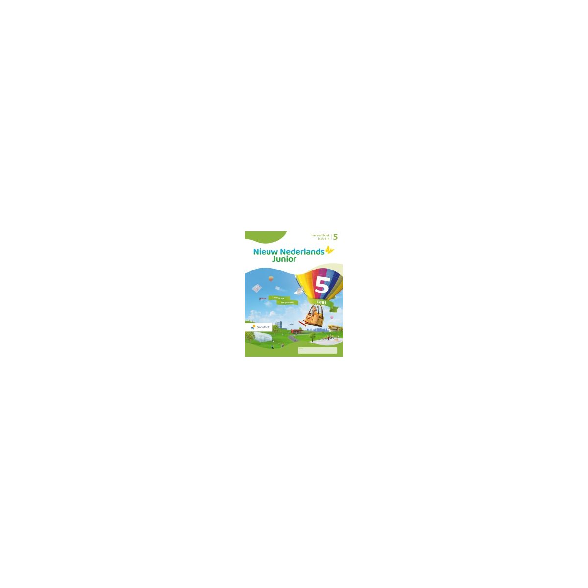 Afbeelding van Nieuw Nederlands junior Taal : Groep 5, blok 3-4 : Leerwerkboek Afbeelding van Nieuw Nederlands junior Taal : Groep 5, blok 3-4 : Leerwerkboek