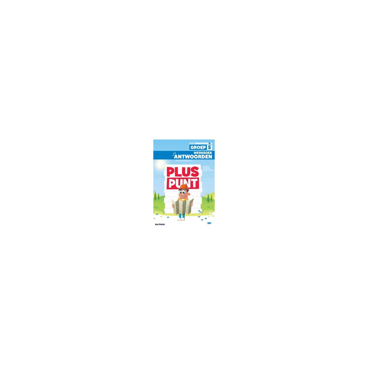 Afbeelding van Pluspunt 4e versie : Groep 5, blok 9 : Antwoordenboek Afbeelding van Pluspunt 4e versie : Groep 5, blok 9 : Antwoordenboek