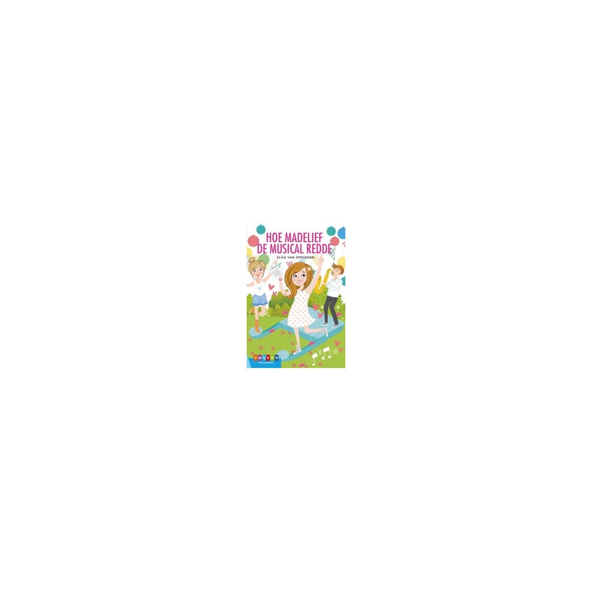 Afbeelding van Hoe Madelief de musical redde Afbeelding van Hoe Madelief de musical redde