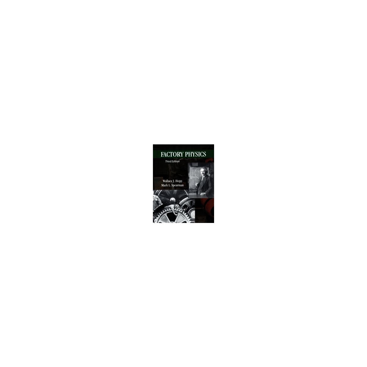 Afbeelding van Factory physics 3rd ed Afbeelding van Factory physics 3rd ed