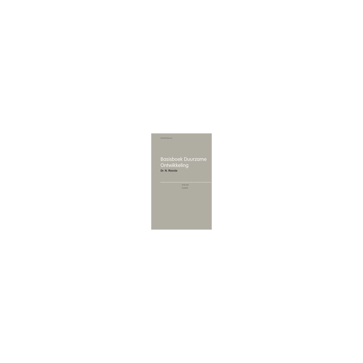Afbeelding van Basisboek duurzame ontwikkeling 4e dr Afbeelding van Basisboek duurzame ontwikkeling 4e dr