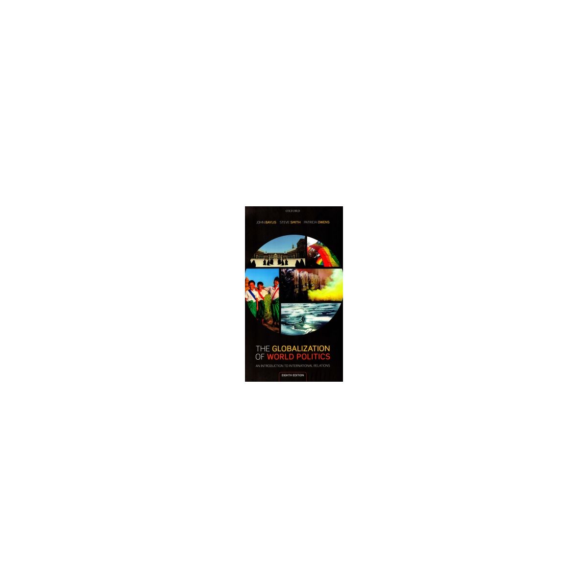 Afbeelding van The globalization of world politics Afbeelding van The globalization of world politics