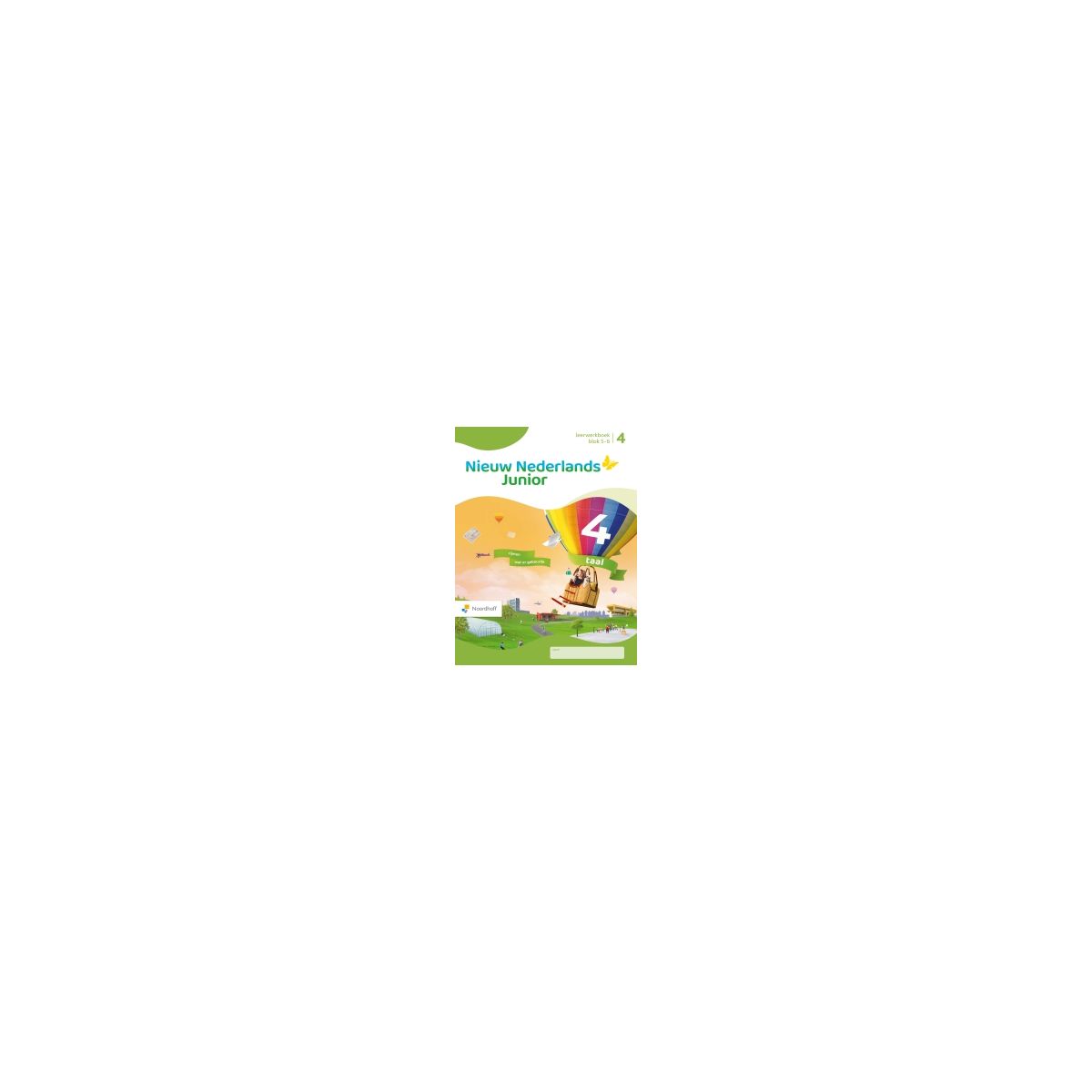 Afbeelding van Nieuw Nederlands junior Taal : Groep 4, blok 5-6 : Leerwerkboek Afbeelding van Nieuw Nederlands junior Taal : Groep 4, blok 5-6 : Leerwerkboek