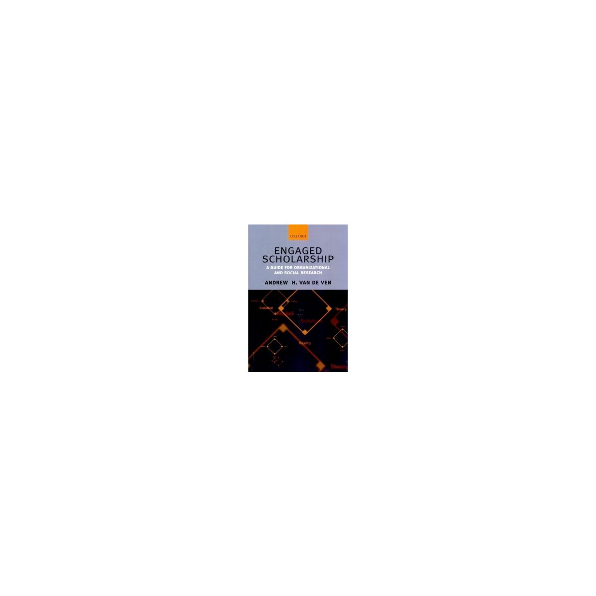 Afbeelding van Engaged scholarship : a guide for organizational and social research Afbeelding van Engaged scholarship : a guide for organizational and social research