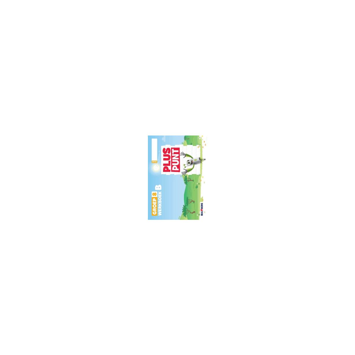 Afbeelding van Pluspunt 4e versie : Groep 8 B : Werkboek Afbeelding van Pluspunt 4e versie : Groep 8 B : Werkboek