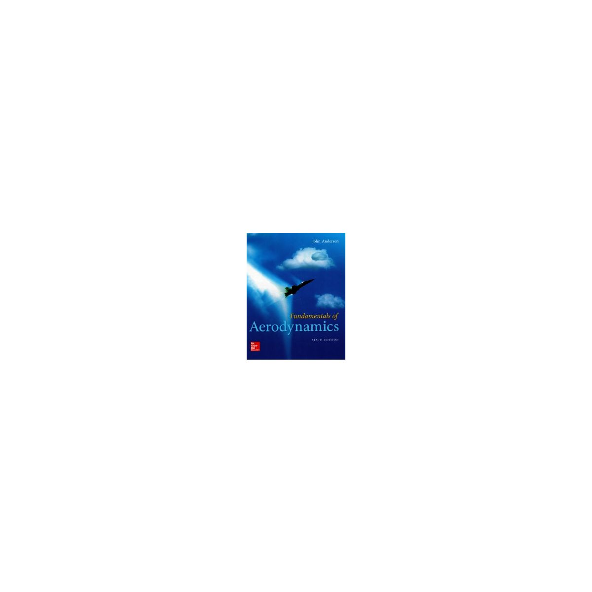 Afbeelding van Fundamentals of aerodynamics 6th ed Afbeelding van Fundamentals of aerodynamics 6th ed