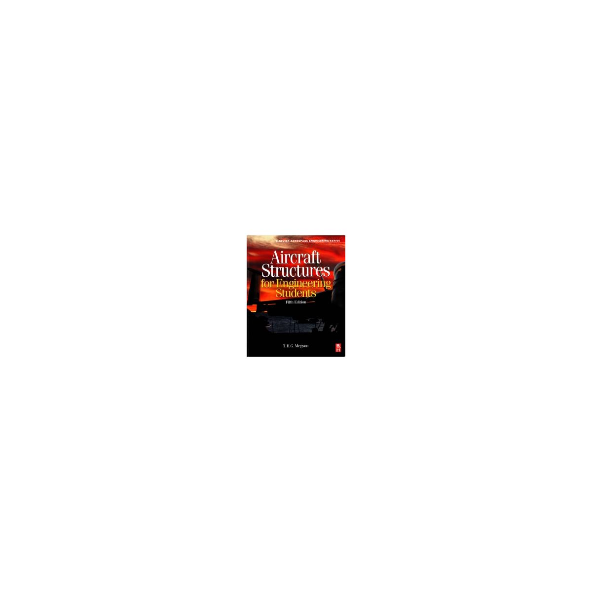 Afbeelding van Aircraft structures for engineering students 5th ed Afbeelding van Aircraft structures for engineering students 5th ed