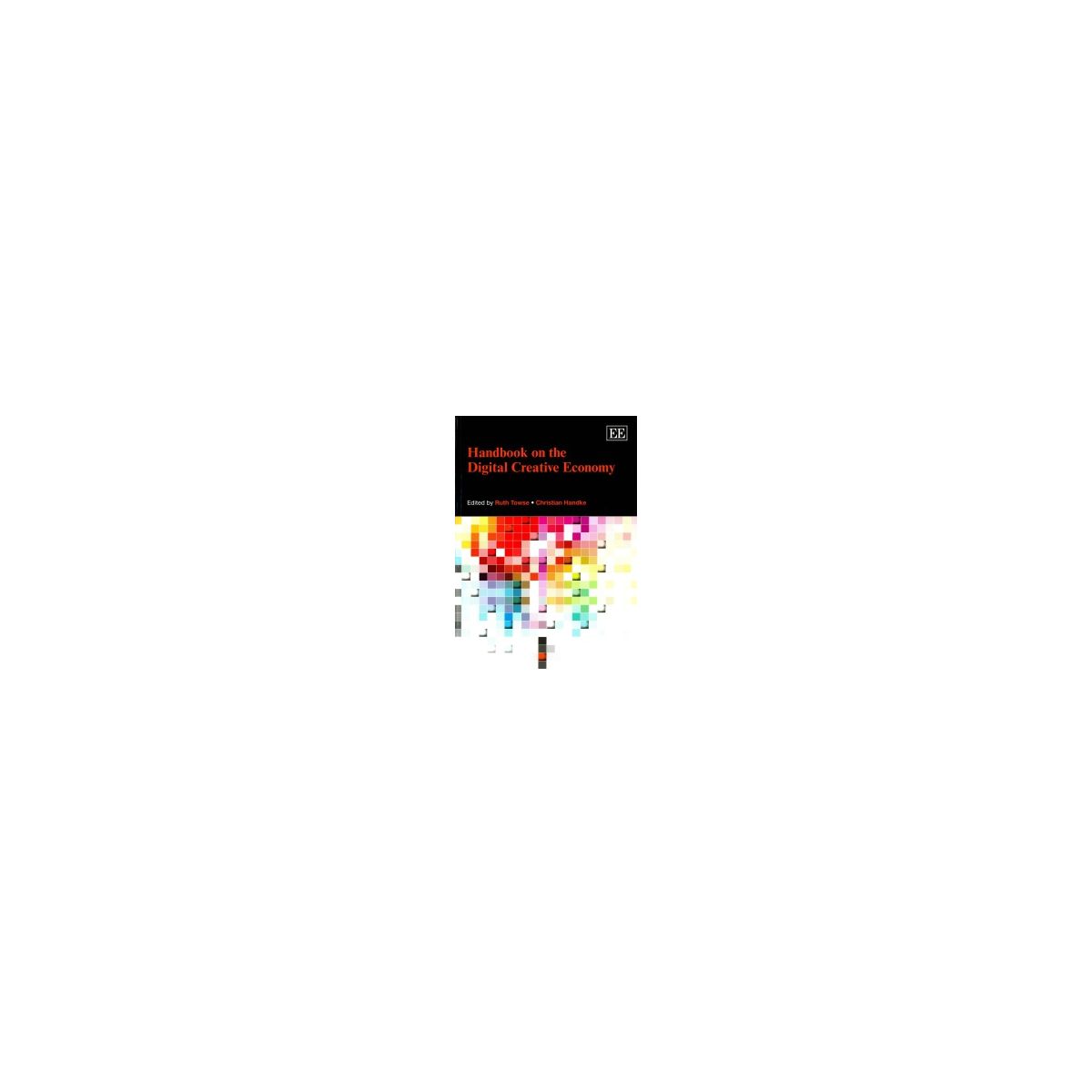 Afbeelding van Handbook on the digital creative economy Afbeelding van Handbook on the digital creative economy
