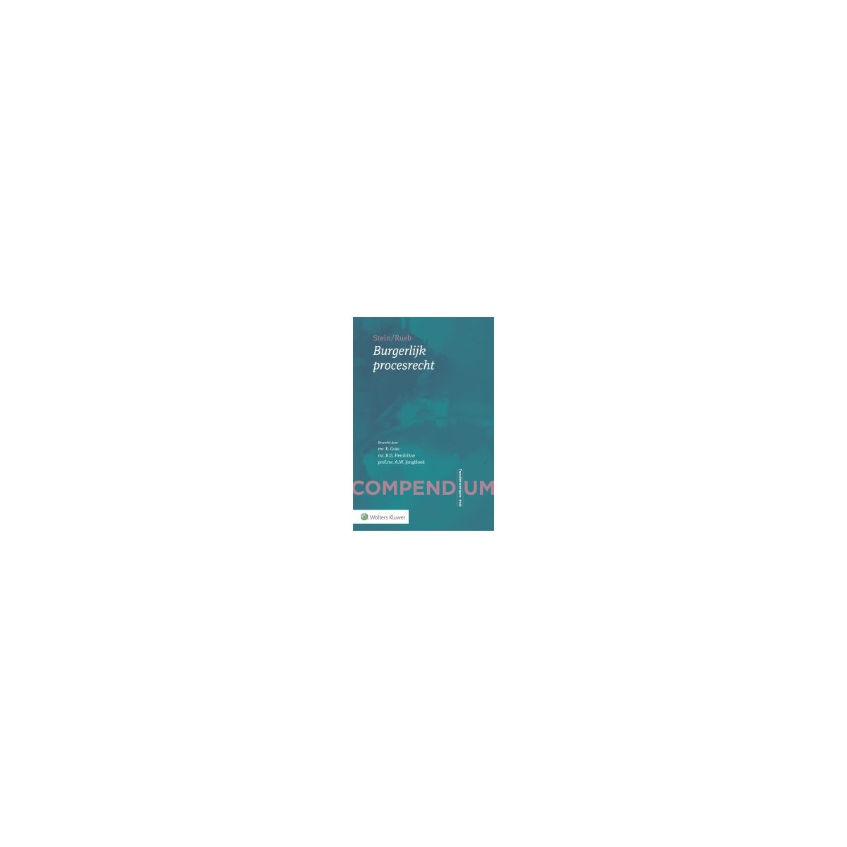 Afbeelding van Compendium van het burgerlijk procesrecht 22e dr Afbeelding van Compendium van het burgerlijk procesrecht 22e dr