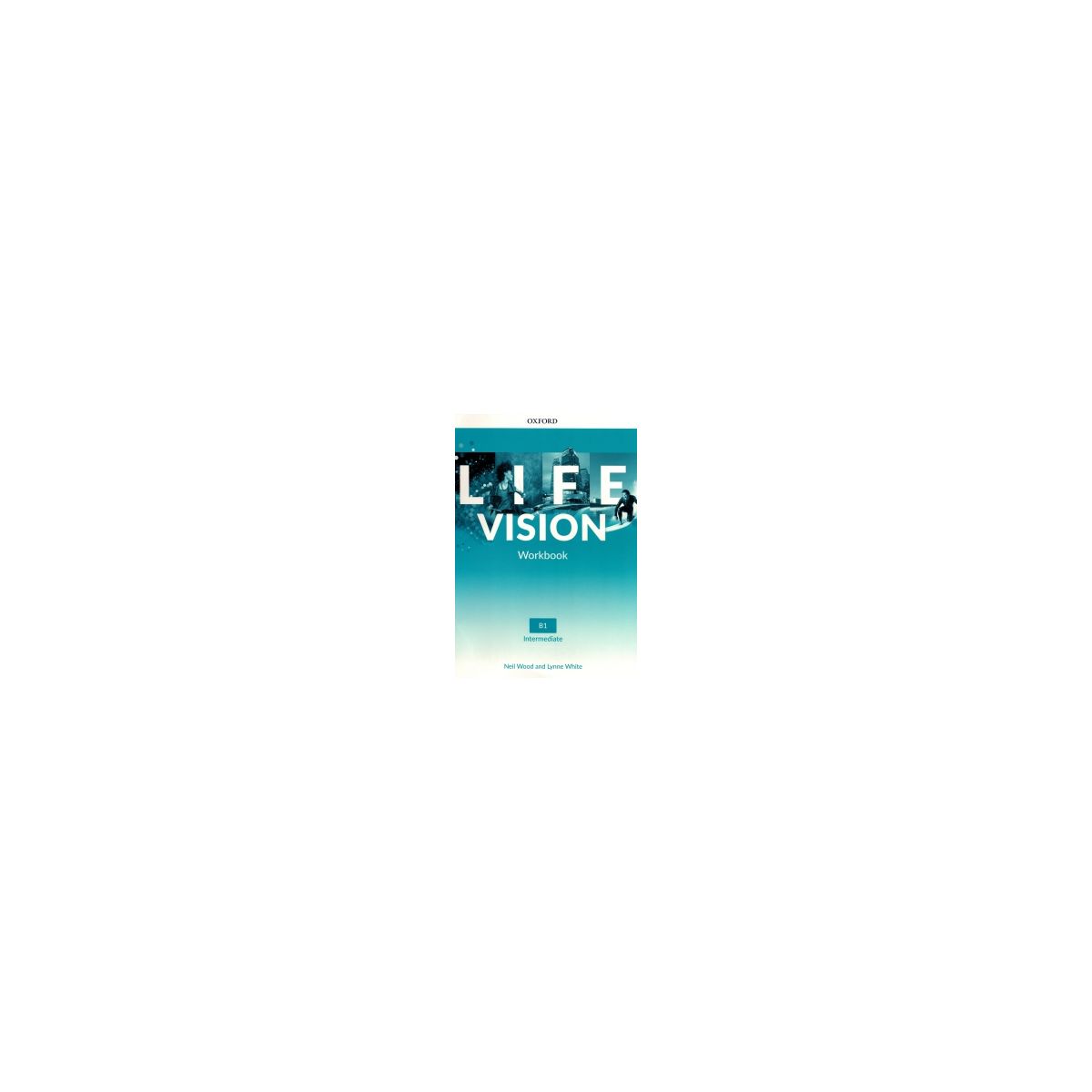 Afbeelding van Life Vision : Intermediate : Workbook Afbeelding van Life Vision : Intermediate : Workbook
