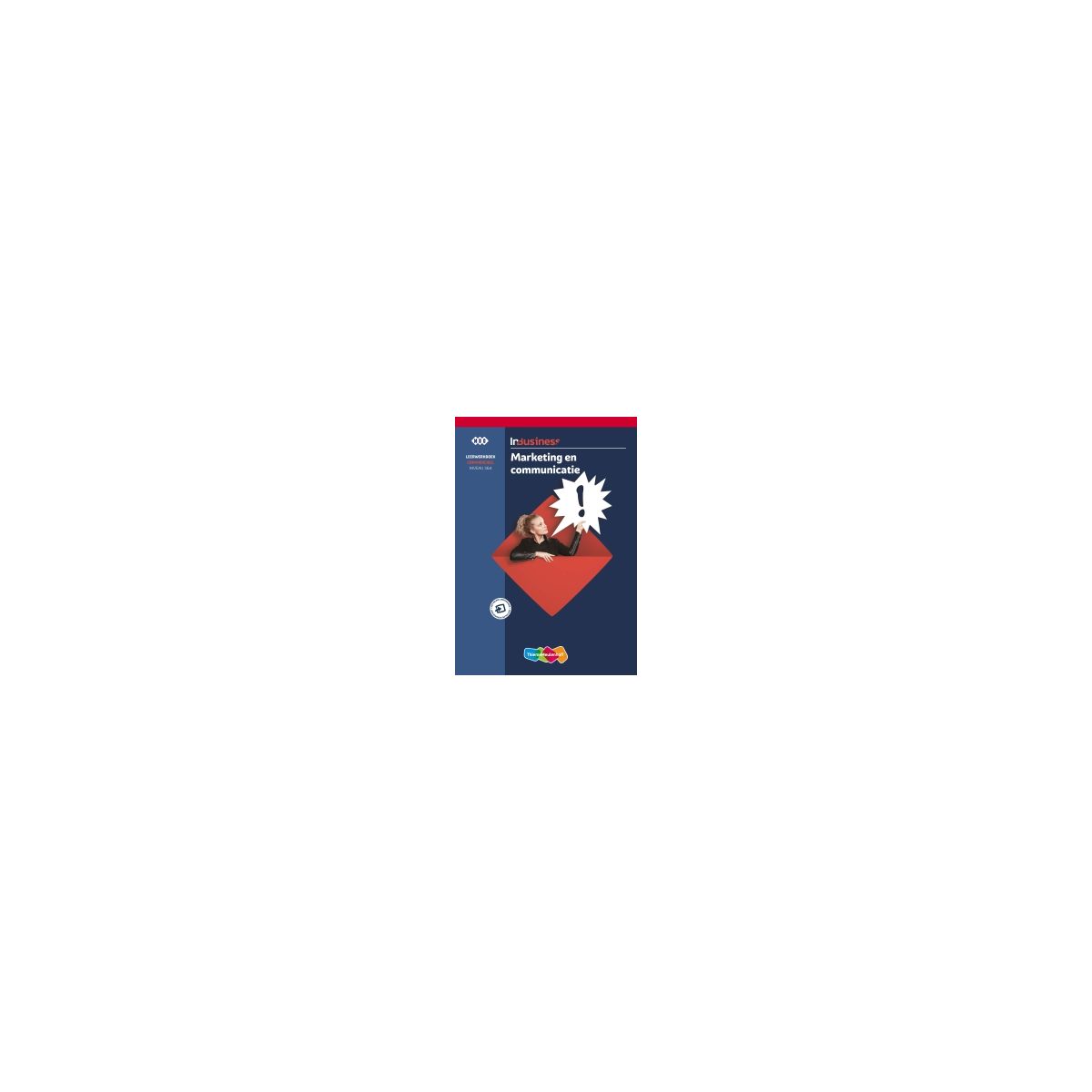 Afbeelding van InBusiness : Commercieel Marketing en communicatie : Leerwerkboek Afbeelding van InBusiness : Commercieel Marketing en communicatie : Leerwerkboek