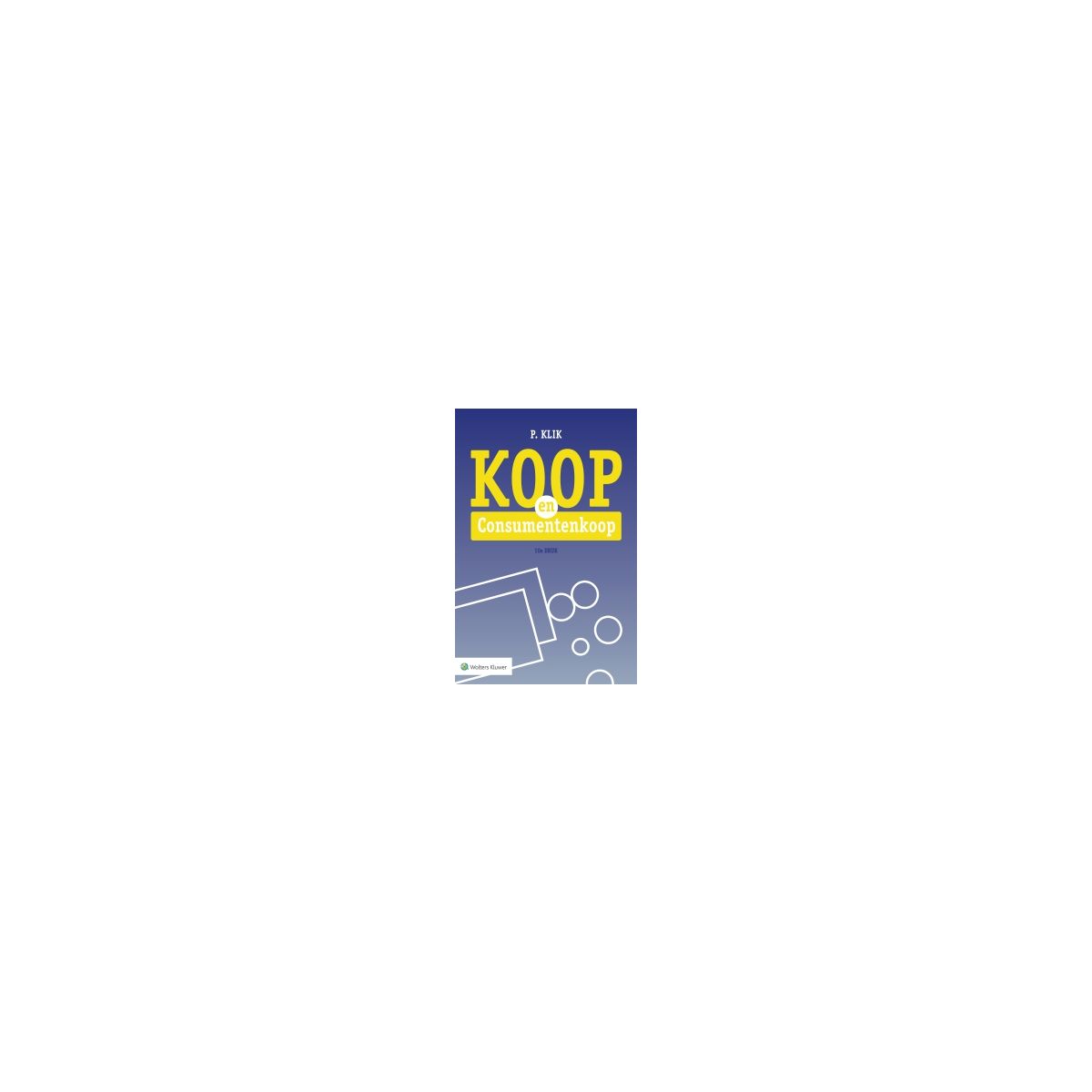 Afbeelding van Koop en consumentenkoop 10e dr Afbeelding van Koop en consumentenkoop 10e dr