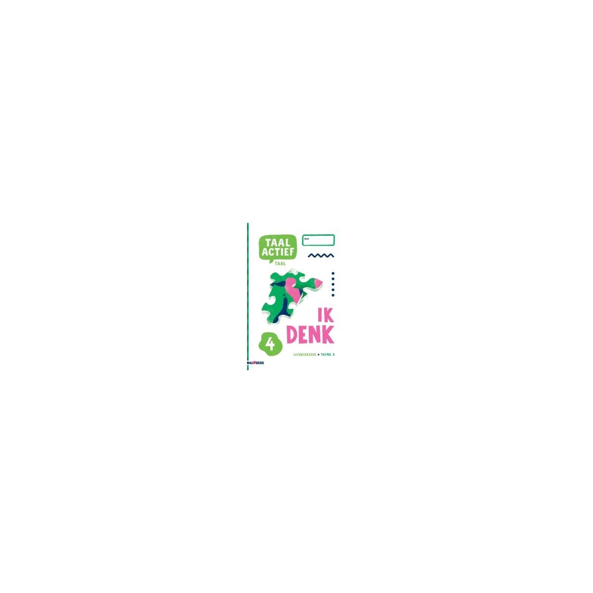 Afbeelding van Taal actief 5 Taal : Groep 4, thema 3 : Leerwerkboek Afbeelding van Taal actief 5 Taal : Groep 4, thema 3 : Leerwerkboek