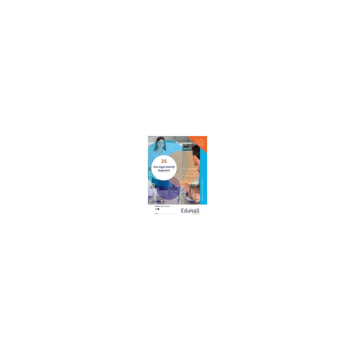 Afbeelding van Edu4all EO : vmbo : Administratie Afbeelding van Edu4all EO : vmbo : Administratie