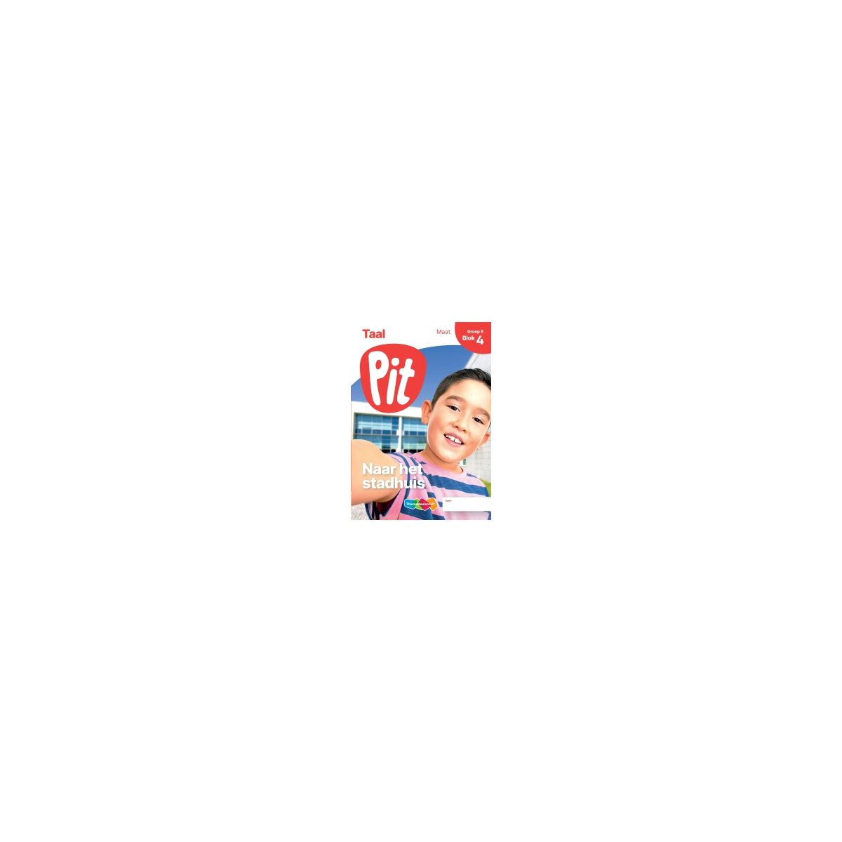 Afbeelding van Pit Taal : Groep 5, blok 4 t/m 6 (+herhalen en toepassen) : Leerwerkschrift maat Afbeelding van Pit Taal : Groep 5, blok 4 t/m 6 (+herhalen en toepassen) : Leerwerkschrift maat