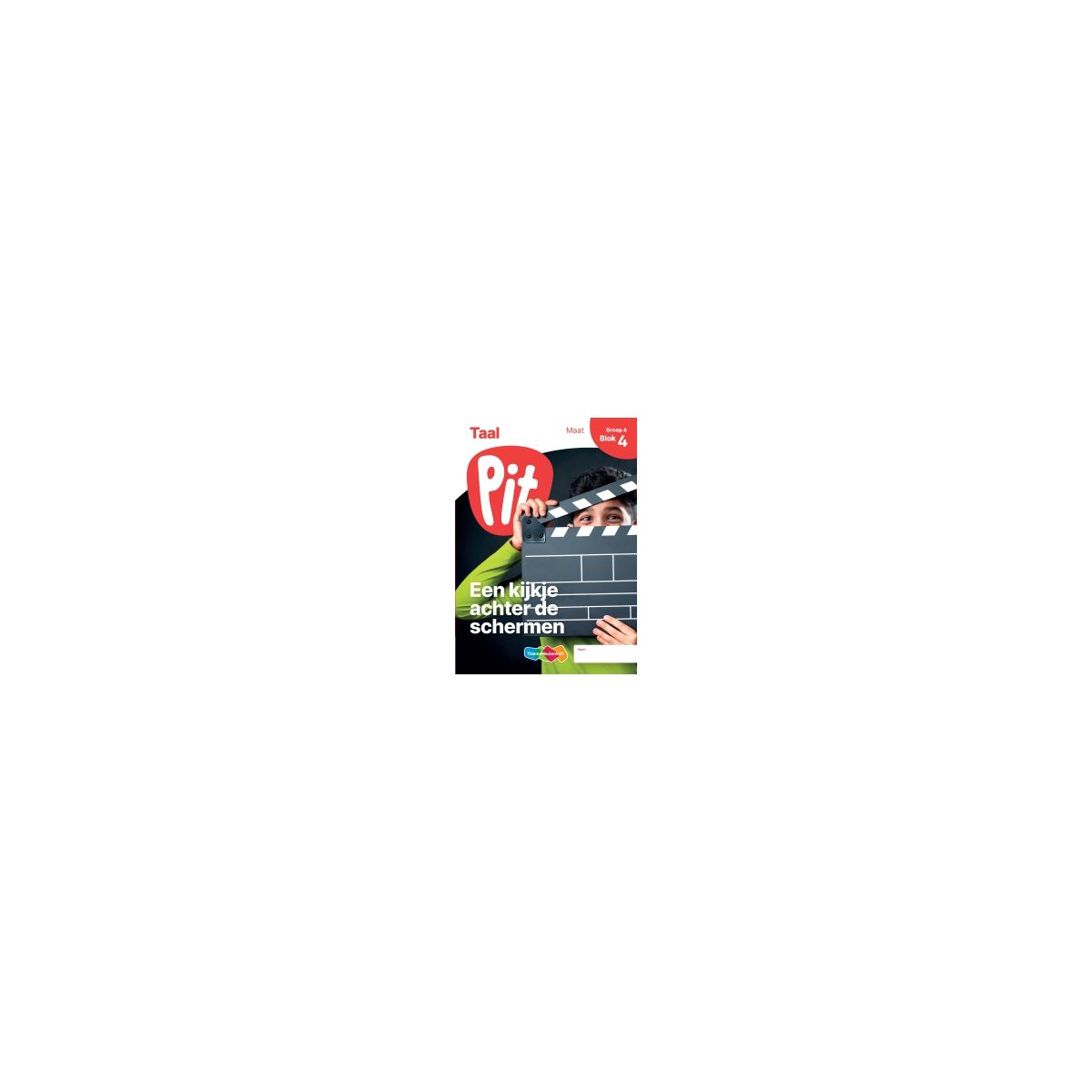 Afbeelding van Pit Taal : Groep 6, blok 4 t/m 6 (+herhalen en toepassen) : Leerwerkschrift maat Afbeelding van Pit Taal : Groep 6, blok 4 t/m 6 (+herhalen en toepassen) : Leerwerkschrift maat