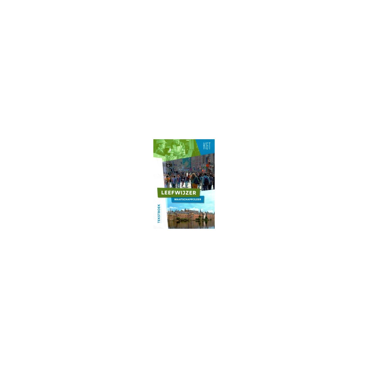 Afbeelding van Leefwijzer 3e ed : vmbo-kgt : Tekstboek Afbeelding van Leefwijzer 3e ed : vmbo-kgt : Tekstboek