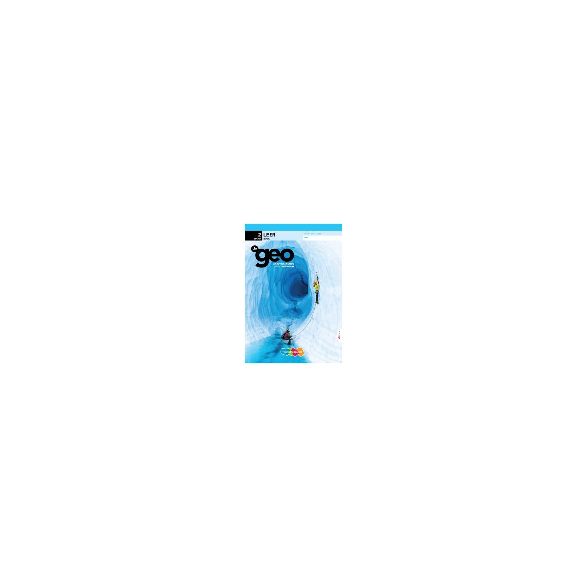 Afbeelding van De geo - LRN-line - : 2 havo : Leerboek Afbeelding van De geo - LRN-line - : 2 havo : Leerboek