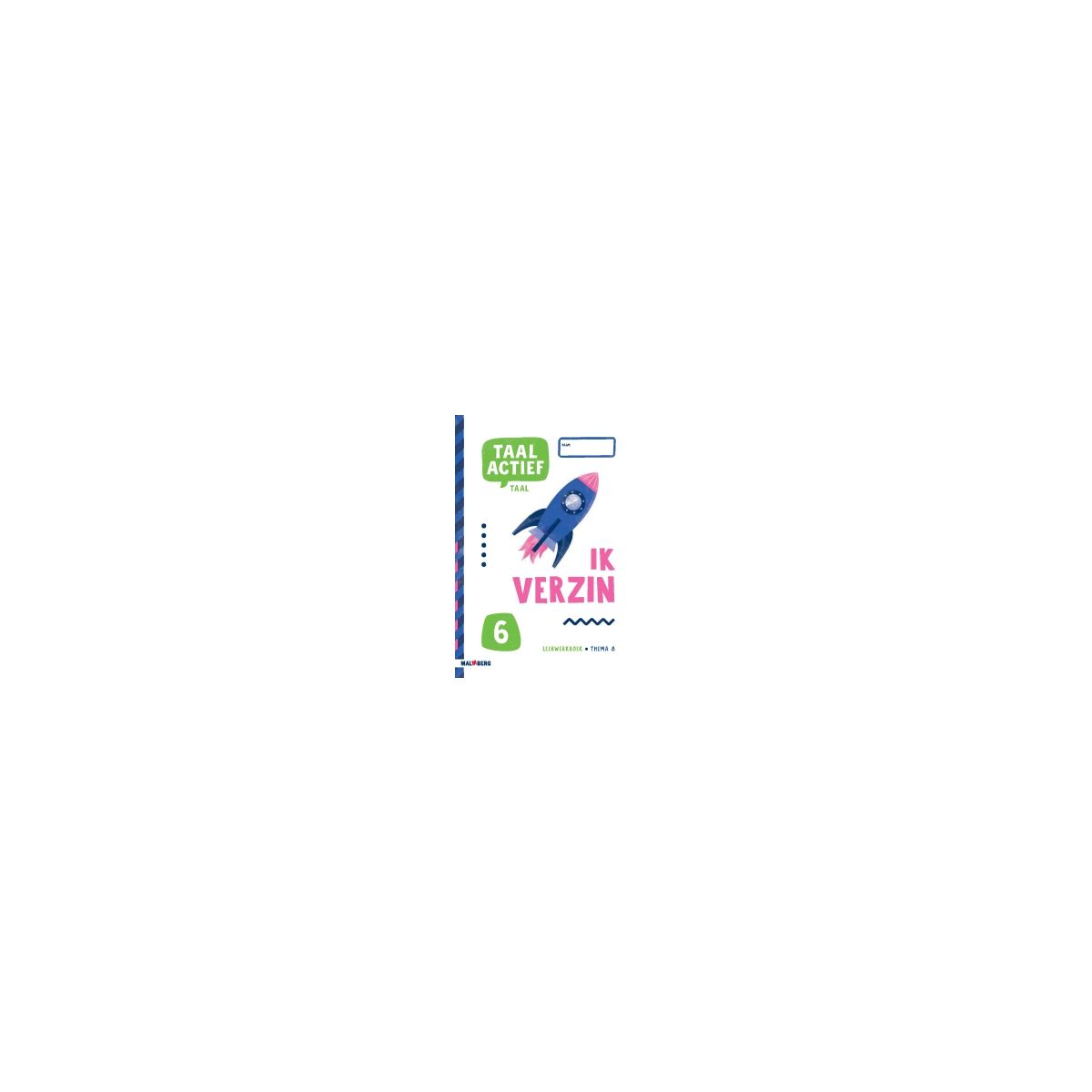 Afbeelding van Taal actief 5 Taal : Groep 6 : Thema 8 : Leerwerkboek Afbeelding van Taal actief 5 Taal : Groep 6 : Thema 8 : Leerwerkboek