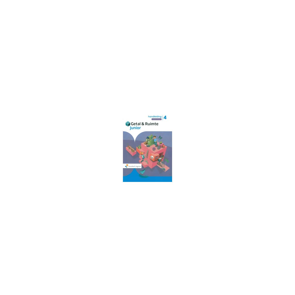Afbeelding van Getal & ruimte junior : Groep 4 : Handleiding Afbeelding van Getal & ruimte junior : Groep 4 : Handleiding