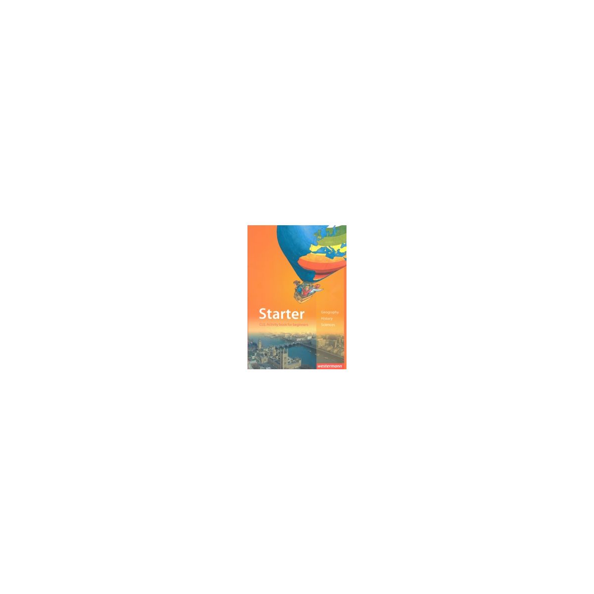Afbeelding van Starter : CLIL activity book for beginners Afbeelding van Starter : CLIL activity book for beginners