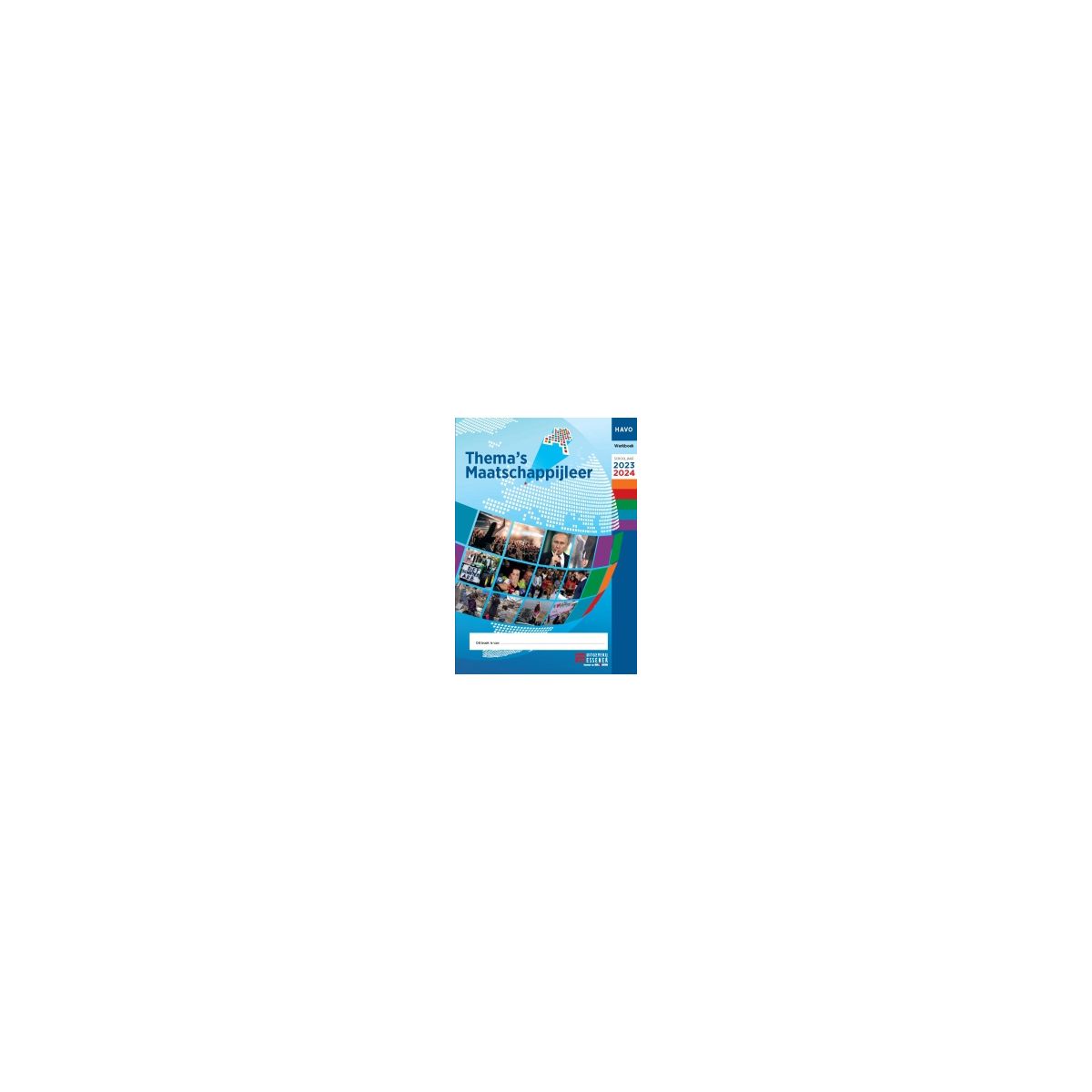 Afbeelding van Thema's maatschappijleer 2023-2024 : havo : Werkboek Afbeelding van Thema's maatschappijleer 2023-2024 : havo : Werkboek