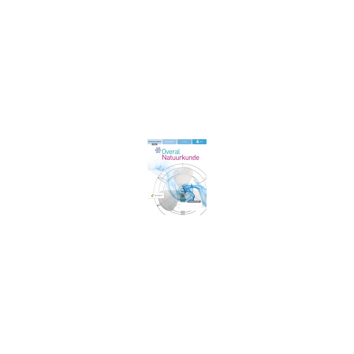 Afbeelding van Overal Natuurkunde 5.1 - FLEX - : 4 havo : Leerwerkboek Afbeelding van Overal Natuurkunde 5.1 - FLEX - : 4 havo : Leerwerkboek
