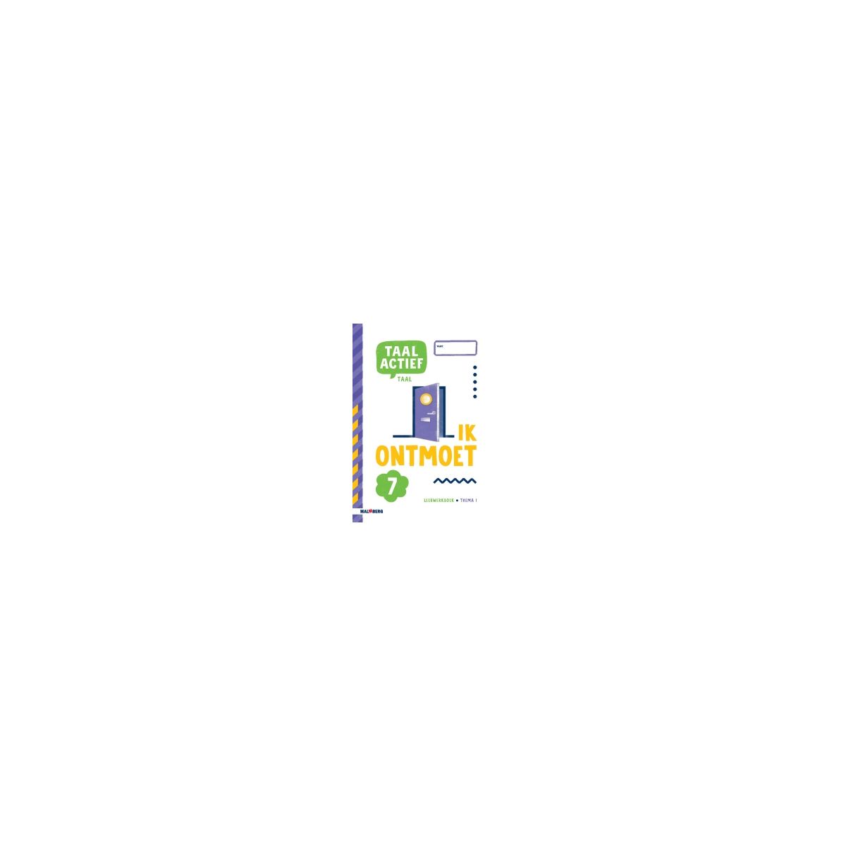 Afbeelding van Taal actief 5 Taal : Groep 7 : Thema 1 : Leerwerkboek Afbeelding van Taal actief 5 Taal : Groep 7 : Thema 1 : Leerwerkboek