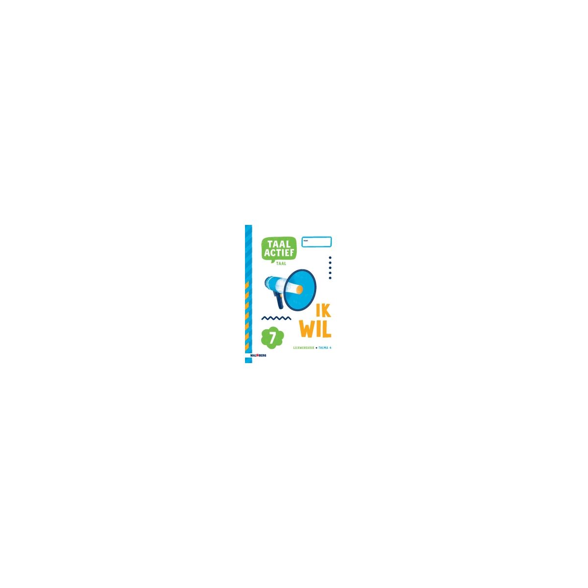 Afbeelding van Taal actief 5 Taal : Groep 7 : Thema 4 : Leerwerkboek Afbeelding van Taal actief 5 Taal : Groep 7 : Thema 4 : Leerwerkboek