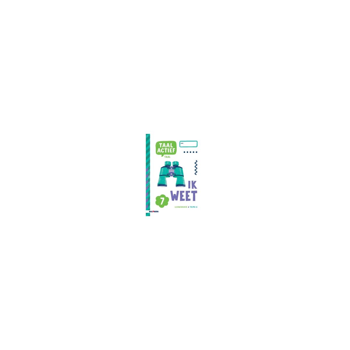 Afbeelding van Taal actief 5 Taal : Groep 7 : Thema 6 : Leerwerkboek Afbeelding van Taal actief 5 Taal : Groep 7 : Thema 6 : Leerwerkboek