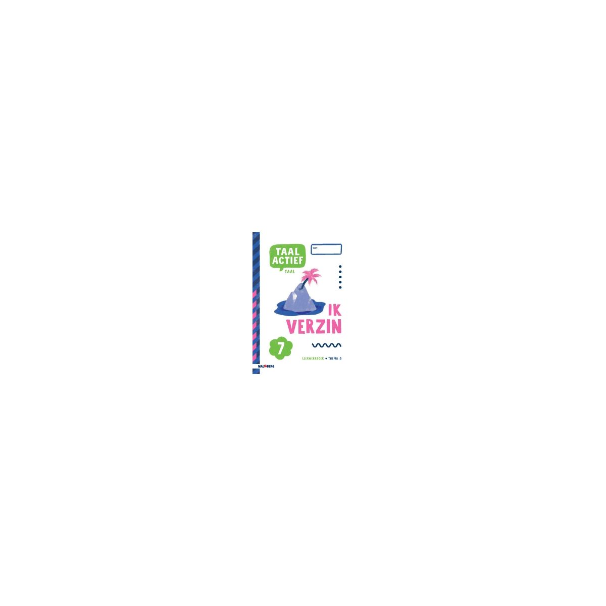 Afbeelding van Taal actief 5 Taal : Groep 7 : Thema 8 : Leerwerkboek Afbeelding van Taal actief 5 Taal : Groep 7 : Thema 8 : Leerwerkboek