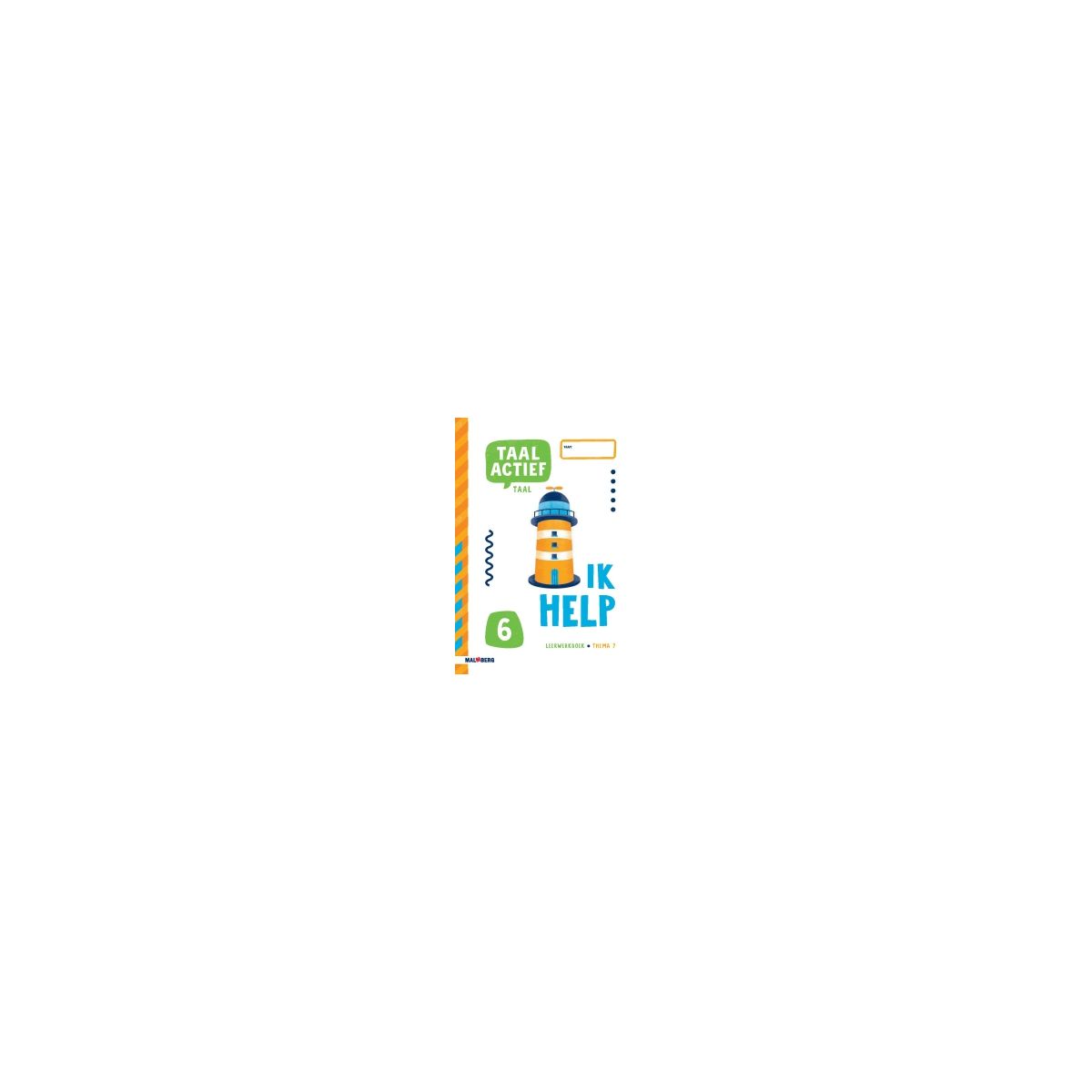 Afbeelding van Taal actief 5 Taal : Groep 6 : Thema 7 : Leerwerkboek