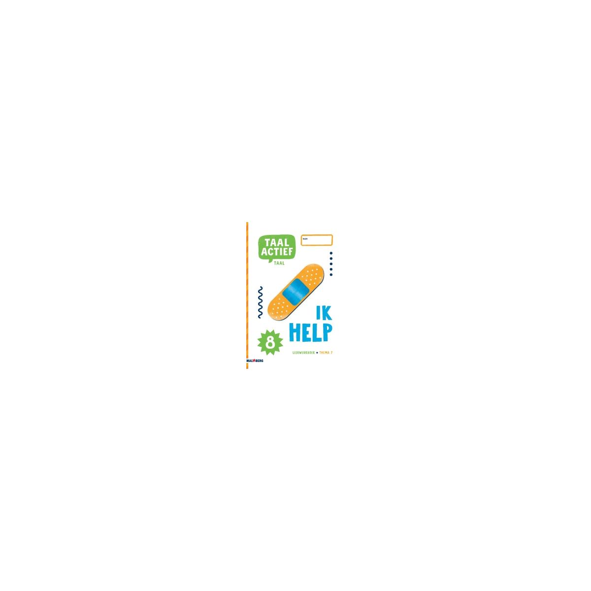 Afbeelding van Taal actief 5 Taal : Groep 8, thema 7 : Leerwerkboek Afbeelding van Taal actief 5 Taal : Groep 8, thema 7 : Leerwerkboek