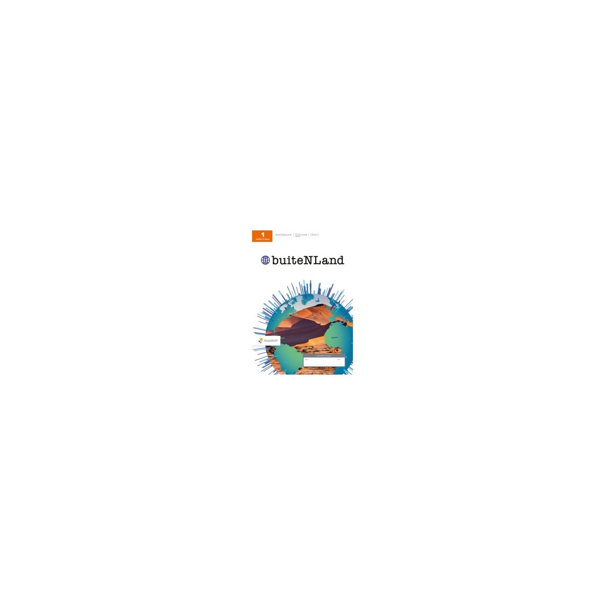 Afbeelding van BuiteNLand 5.0 - FLEX - : 1 vmbo-t/havo : Leerwerkboek Afbeelding van BuiteNLand 5.0 - FLEX - : 1 vmbo-t/havo : Leerwerkboek